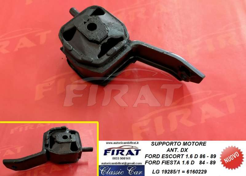 SUPPORTO MOTORE FORD ESCORT FIESTA 1600 D ANT.DX (19285/1)